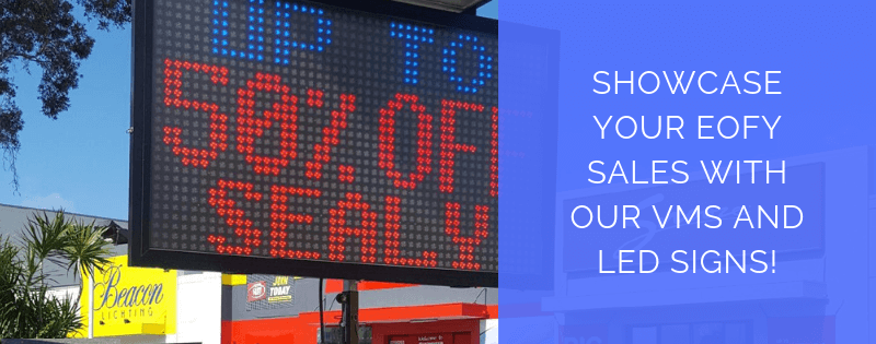 VMS-LED-signs-EOFY-sales